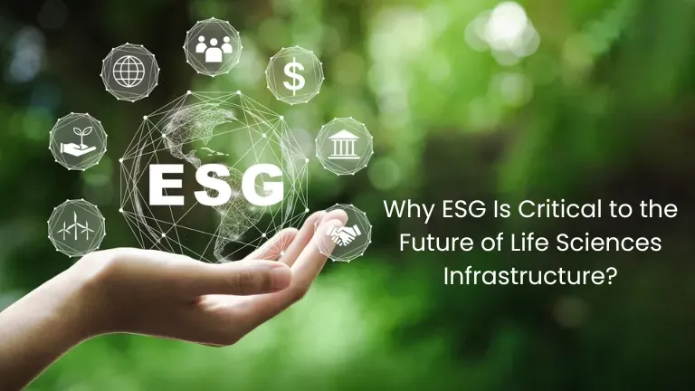 why-esg-is-critical-to-the-future-of-life-sciences-infrastructure